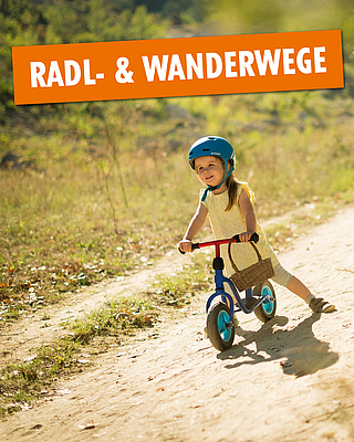Rad- und Wanderwege